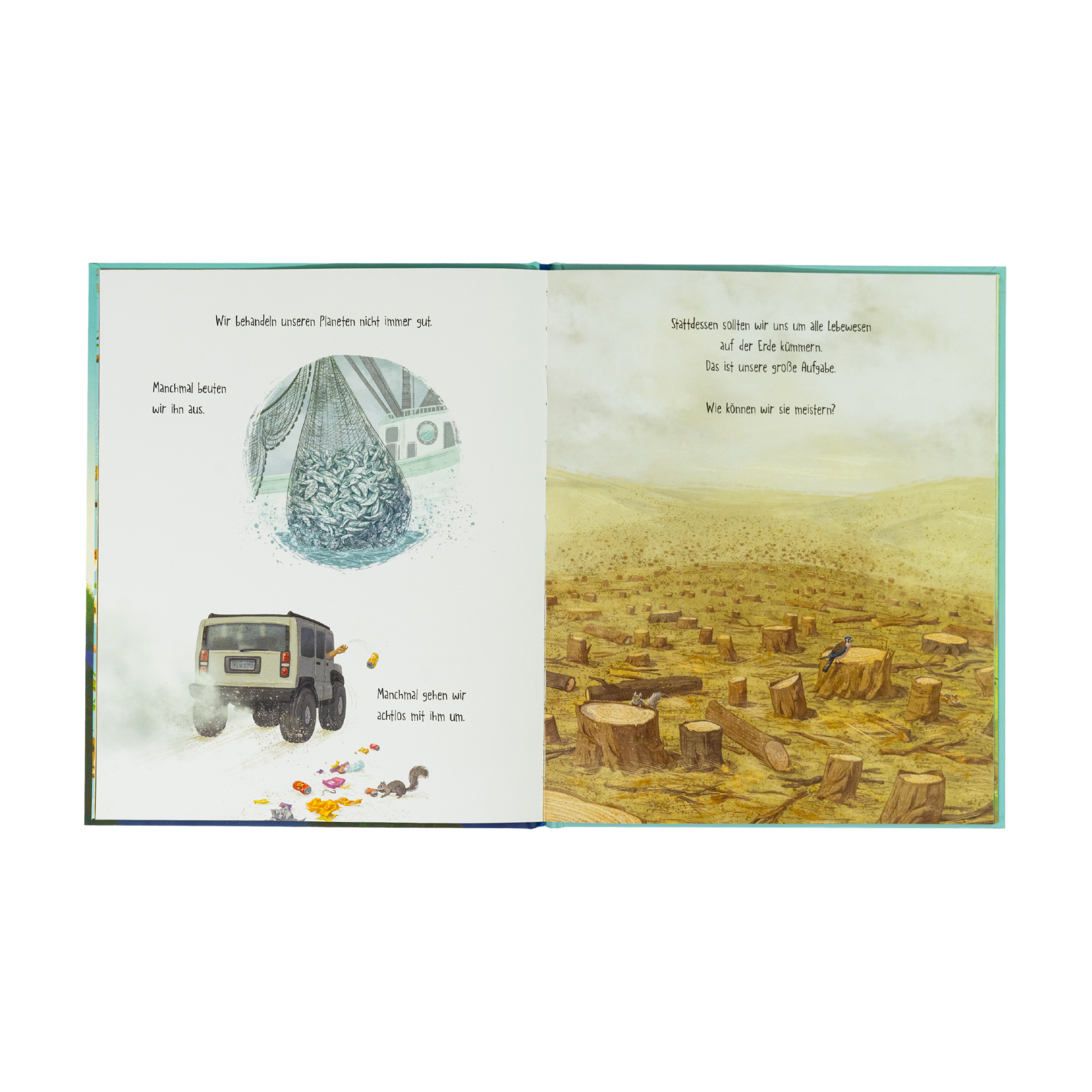 Eine aufgeschlagene Seite aus "Ein Planet wie unserer" von Frank Murphy & Charnaie Gordon zeigt Illustrationen von einem Auto mit Abgas und einem Müllhaufen, und Baumstümpfe auf unfruchtbarem Land - verschiedene Beispiele für Umweltverschmutzung.