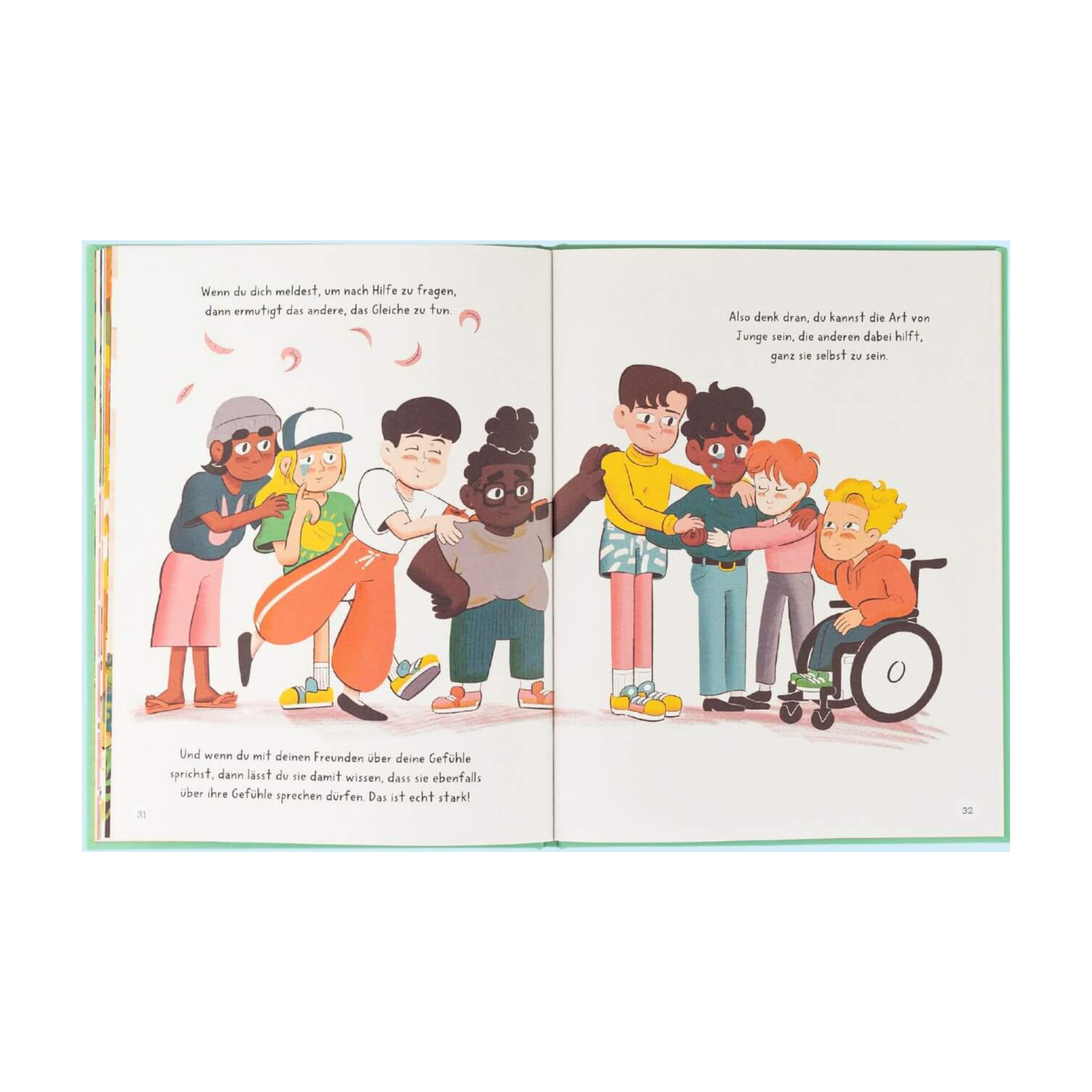 In "Sei ein ganzer Kerl" von Jessica Sanders umarmen und trösten sich verschiedene Kinder - darunter eines im Rollstuhl - und feiern die Selbstliebe. Die Szene erscheint auf einem weißen Hintergrund mit Text über und unter den Illustrationen.