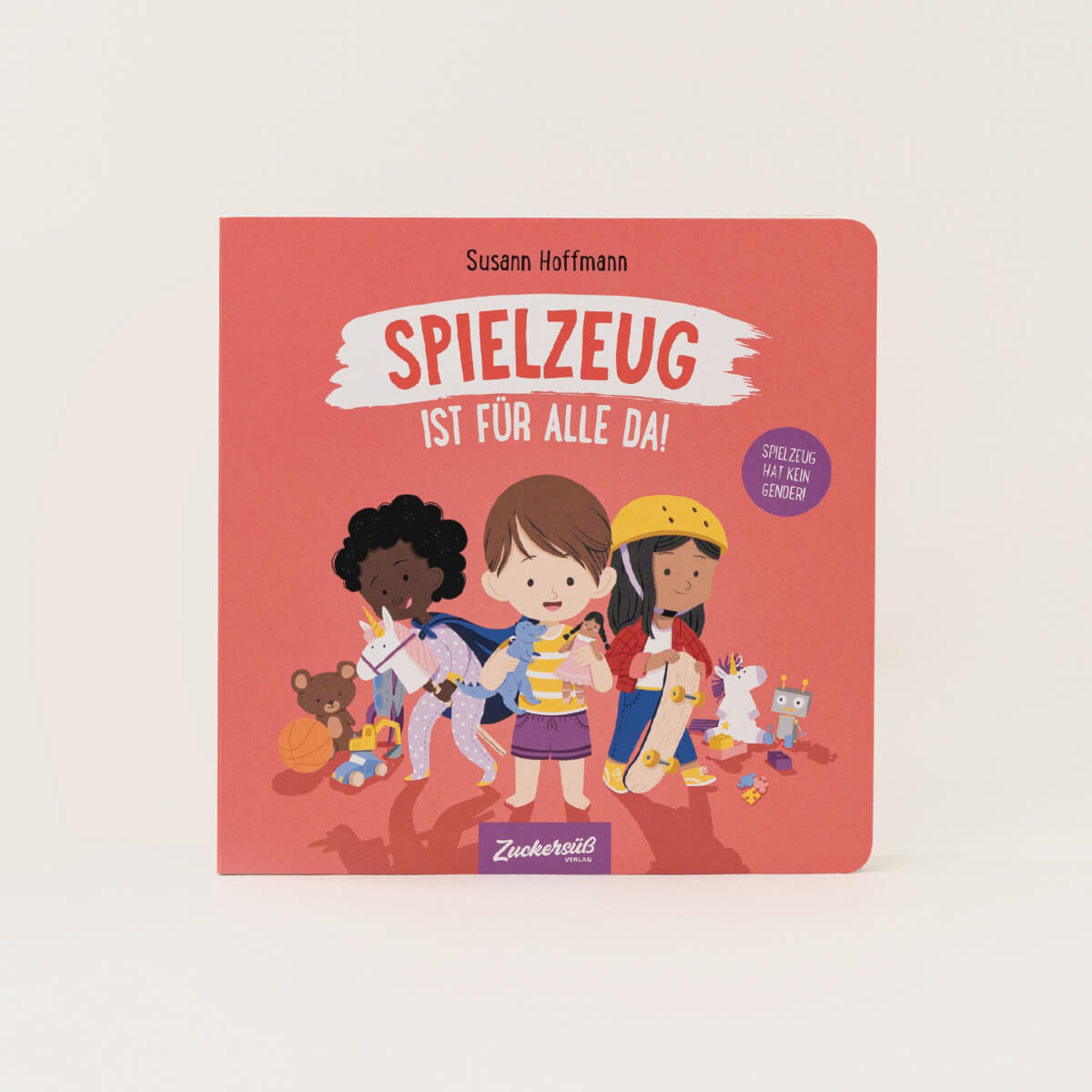 Spielzeug ist für alle da!